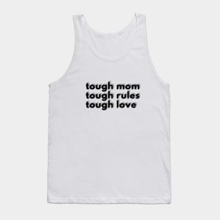 Tough Mom Tank Top